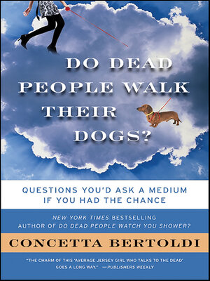 cover image of Do Dead People Walk Their Dogs?